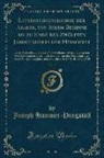 Joseph Hammer-Purgstall - Literaturgeschichte der Araber, von Ihrem Beginne bis zu Ende des Zwölften Jahrhunderts der Hidschret, Vol. 2