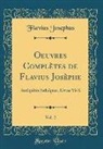 Flavius Josephus - Oeuvres Complètes de Flavius Josèphe, Vol. 2