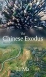 Li Ma - The Chinese Exodus