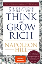 Napoleon Hill - Think and Grow Rich - Deutsche Ausgabe