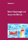 Elisa Maria Brock - Deine Schutzengel sind immer für Dich da