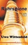 Uwe Wittenfeld - Ruhrspione
