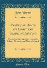 John Burnet - Practical Hints on Light and Shade in Painting