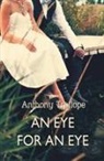 Anthony Trollope - An Eye for an Eye