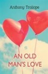 Anthony Trollope - An Old Man's Love