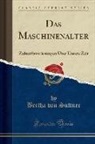 Bertha Von Suttner - Das Maschinenalter
