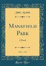 Jane Austen - Mansfield Park, Vol. 1 of 3