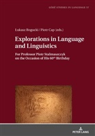 ¿Ukasz Bogucki, Lukasz Bogucki, Piotr Cap - Explorations in Language and Linguistics