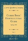Currie Brothers Company - Currie Bros.' Horticultural Guide, Vol. 2