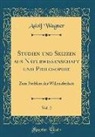 Adolf Wagner - Studien und Skizzen aus Naturwissenschaft und Philosophie, Vol. 2