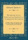 Edouard Dulaurier - Recherches sur la Chronologie Arménienne, Technique Et Historique, Vol. 1
