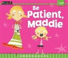 Molly Smith, Julia Patton - Be Patient, Maddie