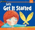 Stacey Sprks, Juan Bautista, Juan Bautista Juan Oliver - Let's Get It Started