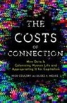 Nick Couldry, Nick Mejias Couldry, Nick/ Mejias Couldry, Ulises Mejias, Ulises . Mejias, Ulises A. Mejias - Costs of Connection