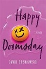 David Sosnowski - Happy Doomsday