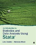 Lisa Daniels, Lisa Minot Daniels, Lisa/ Minot Daniels, Daniels Lisa, Nicholas R. Minot, Nicholas W Minot... - Introduction to Statistics and Data Analysis Using Stata