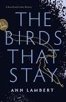 Ann Lambert - The Birds That Stay