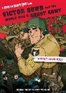 Enigma Alberti, Enigma/ Wegener Alberti, Scott Wegener, Wegener Scott - Victor Dowd and the World War II Ghost Army