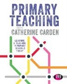 Catherine Carden, Catherine Carden - Primary Teaching