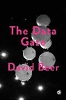 Author, David Beer, David (University of York Beer, Beer David, David Beer - Data Gaze