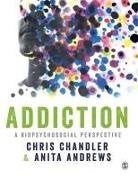 Anita Andrews, Chris Chandler, Chris (London Metropolitan University Uk Chandler, Chris (London Metropolitan University UK) Chandler, Chris Andrews Chandler, Chandler Chris... - Addiction