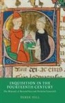 Derek Hill, Derek (Royalty Account) Hill - Inquisition in the Fourteenth Century