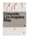 Deane Madsen, Jason Woods, Jason Woods - Concrete Los Angeles Map