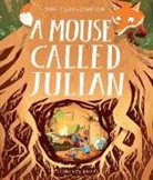Joe Todd Stanton, Stanton Joe Todd, Joe Todd Stanton, Joe Todd-Stanton, Todd-Stanton Joe, Joe Todd-Stanton - A Mouse Called Julian