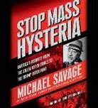 Michael Savage, Barry Baer - Stop Mass Hysteria: America's Insanity from the Salem Witch Trials to the Trump Witch Hunt (Audio book)