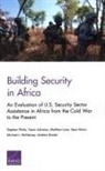 Andrew Brooks, Trevor Johnston, Matthew Lane, Sean Mann, Michael J McNerney, Stephen Watts - Building Security in Africa