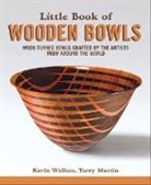 Terry Martin, Kevin Wallace, Kevin Martin Wallace - Little Book of Wooden Bowls