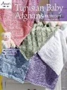 Kim Guzman - Tunisian Baby Afghans to Crochet