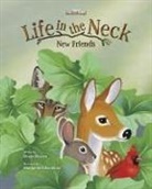 Diane Davies, Margarita Sikorskaia - New Friends: Life in the Neck Book 1