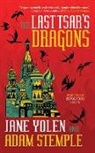 Adam Stemple, Jane Yolen - The Last Tsar's Dragons