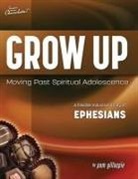Pam Gillaspie, Dave Gillaspie - Sweeter Than Chocolate(r) Grow Up: Moving Past Spiritual Adolescence - A Flexible Inductive Study of Ephesians