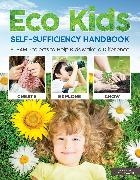 Bridgewater, A. &. G. Bridgewater, Alan Bridgewater, Bridgewater Alan - Eco Kids Self-Sufficiency Handbook