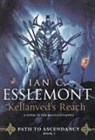 Ian C Esslemont, Ian C. Esslemont - Kellanved's Reach