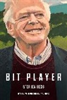 Stephen Hess, Hess Stephen - Bit Player