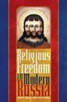 Randall A Poole, Randall A. Poole, Paul W Werth, Paul W. Werth, Randall Poole, Randall A. Poole... - Religious Freedom in Modern Russia