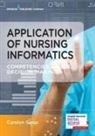 Carolyn Sipes, Carolyn CNS APRN PMP RN Sipes - Application of Nursing Informatics