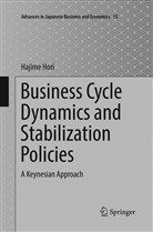 Hajime Hori - Business Cycle Dynamics and Stabilization Policies