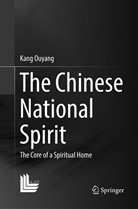 Kang Ouyang - The Chinese National Spirit
