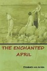 Elizabeth von Arnim - The Enchanted April