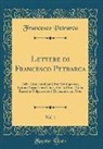 Francesco Petrarca - Lettere di Francesco Petrarca, Vol. 1