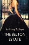 Anthony Trollope - The Belton Estate
