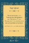 Karl Breul - Betrachtungen und Vorschläge Betreffend die Gründung Eines Reichsinstituts für Lehrer des Englischen in London