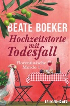 Boeker, Beate Boeker - Hochzeitstorte mit Todesfall