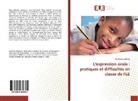 Abdelaziz Latreche - L'expression orale : pratiques et difficultés en classe de FLE