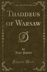 Jane Porter - Thaddeus of Warsaw , Vol. 1 of 2 (Classic Reprint)
