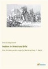 Emil Schlagintweit - Indien in Wort und Bild